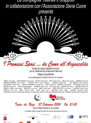 “I PROMESSI SPOSI DA COMO ALL’ACQUA CALDA” per SIENA CUORE ODV